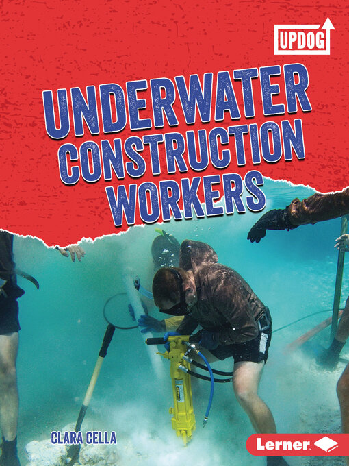 Title details for Underwater Construction Workers by Clara Cella - Available